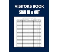 Visitors Book Sign-In & Sign-Out Log: 8.5"×11" Guest Register for Office, School, Church & Events - 140 Pages, Professional Matte Cover, Time-In/Time-Out, Badge & Contact Columns