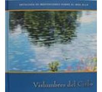 Vislumbres Del Cielo (antologia De Meditaciones Sobre El Mas Alla )