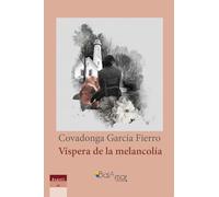 VÍSPERA DE LA MELANCOLÍA