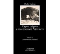 Víspera del gozo y otros textos del Arte Nuevo (Letras Hispánicas)