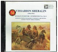 Vissarion Shebalin - Vissarion Shebalin: Russian Overture in E Minor, Op. 31, Symphony No. 2 in C Sharp Minor, Op. 11, Symphony No. 4 in B Flat Major, Op. 24 'The Heroes of Perekop' (UK Import)