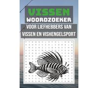 Vissen Woordzoeker Puzzelboek: Meer dan 50 woordzoekers met vissoorten, zeeleven en waterdieren