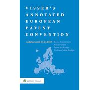 Visser's Annotated European Patent Convention