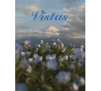 Vistas: A Serene Landscape Art Book for Relaxation and Inspiration