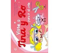 Viste A Tina Y Ro Para Ir Al Cole