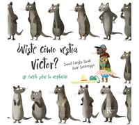 ¿Viste cómo vestía Víctor?. Un | Samuel Langley-swain, Ryan Sonderegger
