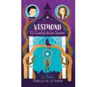 Vistmond. El Cuartel De Los Sueños (ebook)