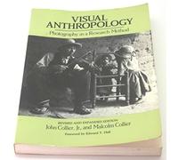 Visual Anthropology: Photography As a Research Method