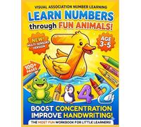Visual Association Number Learning: Learn Numbers through Fun Animals! Multi-Sensory Activity Book for Toddlers & Preschoolers, Age 3-5, fine motor skills & Pen Control
