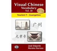 Visual Chinese Vocabulary Vol. 30: Tourism 7 - Guangzhou