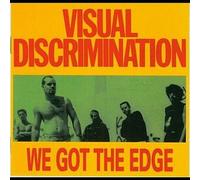 Visual Discrimination - We Got the Edge