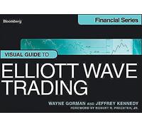 Visual Guide to Elliott Wave Trading: 593 (Bloomberg Financial)