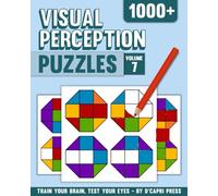 Visual Perception Puzzles Volume 7: 1000+ Color Matching Challenges to Boost Focus, Memory, and Visual Skills | Brain Training Puzzle Book for Adults and Teens