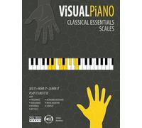 VISUAL PIANO: Classical Essentials - Scales (piano series)