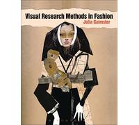 Visual Research Methods in Fashion