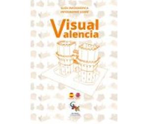 Visual Valencia. Guía Infográfica (español-ingles)