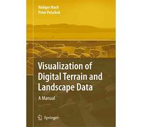 [(Visualization of Digital Terrain and Landscape Data : A Manual)] [By (author) Ruediger Mach ] published on (November, 2010)