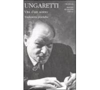 Vita D Un Uomo. Traduzioni Poetiche