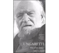Vita D Un Uomo. Tutte Le Poesie