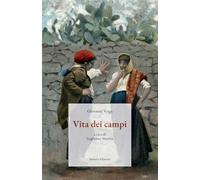 Vita dei campi. Ediz. integrale (Isolario classici)