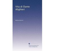 Vita di Dante Alighieri