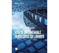 Vita di un cinghiale travestito da liberto (Eclypse)
