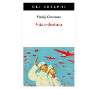 Vita e destino. Nuova ediz. (Gli Adelphi)
