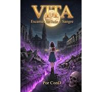 Vita: Escamas de Jade y Sangre (Saga Vita)
