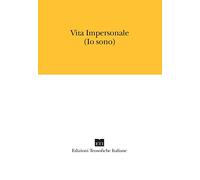 Vita impersonale. Io sono (Devozione)