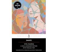 Vita Nuova: A Dual-Language Edition with Parallel Text (Penguin Classics)