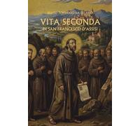 Vita Seconda di San Francesco d'Assisi
