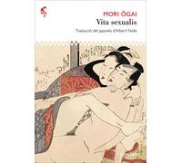 Vita sexualis: 47 (D'ACÍ I D'ALLÀ)
