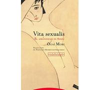 Vita sexualis: El aprendizaje de Shizu (Pliegos de Oriente)