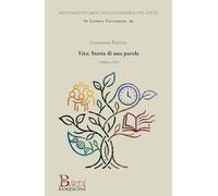 Vita. Storia di una parola (Letture corsiniane)