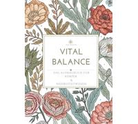 Vital Balance: Das Ausmalbuch für Körper & Nährstoffwissen: 1-2