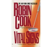 Vital Signs (A Medical Thriller)