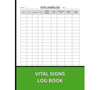 Vital Signs Log Book: Simple daily tracking for health and caregiver coordination