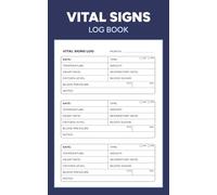 Vital Signs Log Book: Small-Size Tracker for Seniors, Caregivers, or Patients to Track Daily Vital Signs · 5×8 In