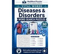Vital Words: Diseases and Disorders: Word Search Puzzles for Learning Common Medical Conditions, Symptoms, and Clinical Terms