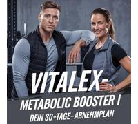 Vitalex- Metabolic Booster-Workbook-Dein 30-Tage-Abnehmplan: Gezielte Gewichtsreduktion-einfach & unkompliziert