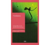 Vitalidades: Etnografias En Los Limites De Lo Humano