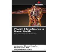 Vitamin D Interference in Human Health