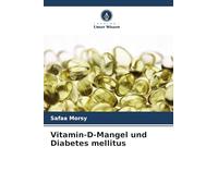Vitamin-D-Mangel und Diabetes mellitus