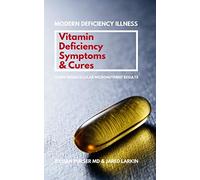 Vitamin Deficiency Symptoms & Cures: Modern Deficiency Illness - Using Intracellular Micronutrient Results - Vitamin Deficiencies can cause: diabetes, infertility, anxiety, fatigue, depression.