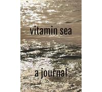 vitamin sea: Inspirational shot of the ocean at sunset in Dubai makes this journal truly unique - including blank and lined pages for full flexibility.