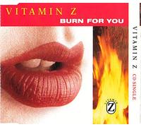 Vitamin Z - Burn for You