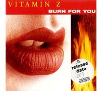 Vitamin Z - Burn for You [Vinilo]