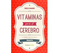 Vitaminas para el cerebro. Memoria (Terapias Actividades)