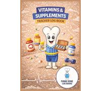 Vitamins & Supplements Tracker Log Book: Simple Supplements Intake Journal | 6 x 9 Inches