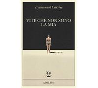 Vite che non sono la mia (Fabula)